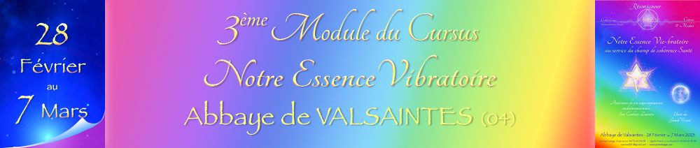 Informations 3e Module du Cursus - Valsaintes Février-Mars 2023
